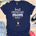 Best frenchie mom ever - V11 - Cute Relaxed Shirt